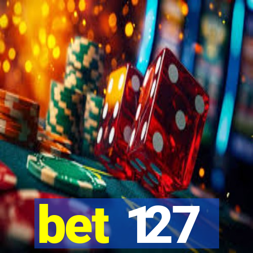 bet 127